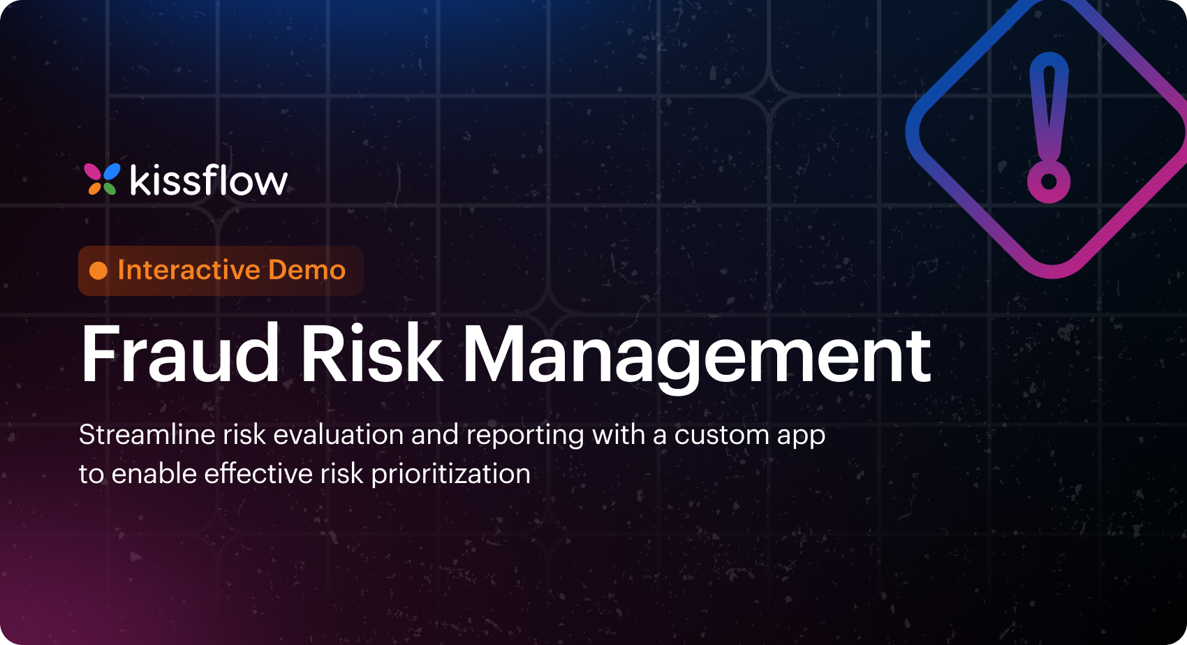 Kissflow Fraud Risk Management